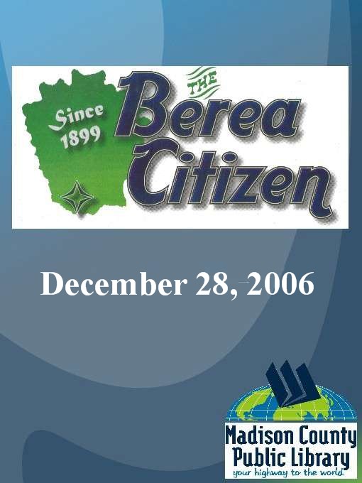 Cover image for The Berea Citizen 2006 12/28